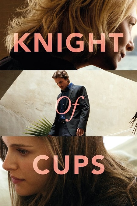 مشاهدة فيلم Knight of Cups 2015 مترجم