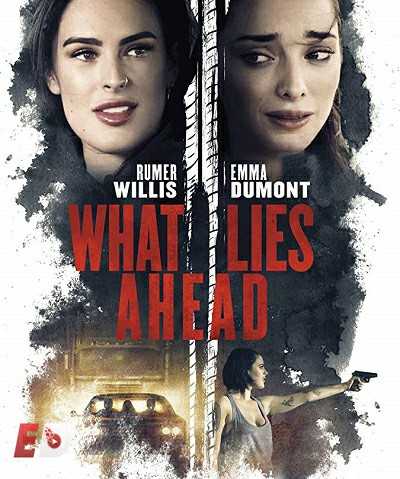 مشاهدة فيلم What Lies Ahead 2019 مترجم