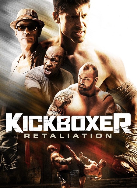 مشاهدة فيلم Kickboxer Retaliation 2018 مترجم