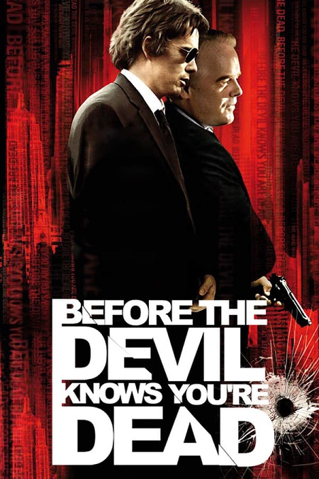 مشاهدة فيلم Before the Devil Knows Youre Dead 2007 مترجم