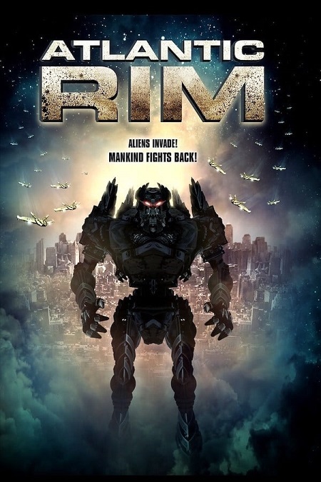 مشاهدة فيلم Atlantic Rim 2013 مترجم