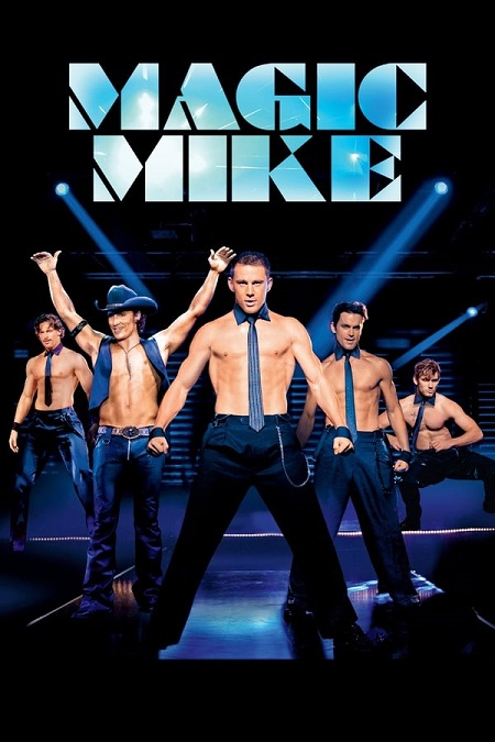 مشاهدة فيلم Magic Mike 2012 مترجم