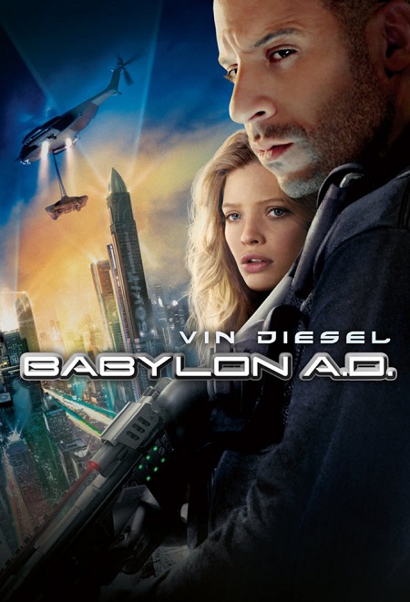 مشاهدة فيلم Babylon A D 2008 مترجم