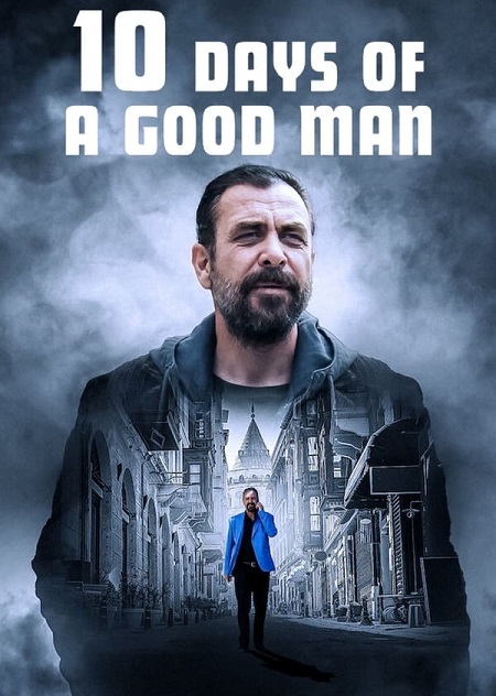 مشاهدة فيلم 10 Days of a Good Man 2023 مترجم