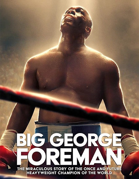 مشاهدة فيلم Big George Foreman 2023 مترجم