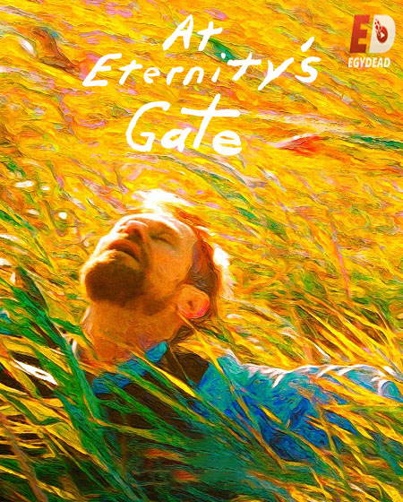 مشاهدة فيلم At Eternity’s Gate 2018 مترجم