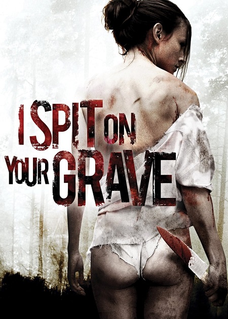 مشاهدة فيلم I Spit on Your Grave 1 2010 مترجم