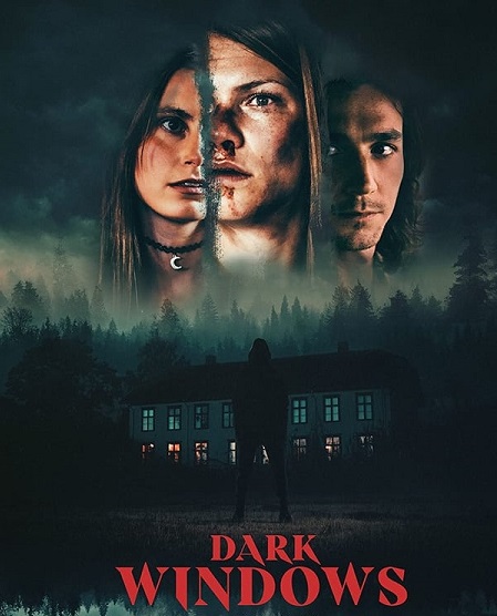 مشاهدة فيلم Dark Windows 2023 مترجم