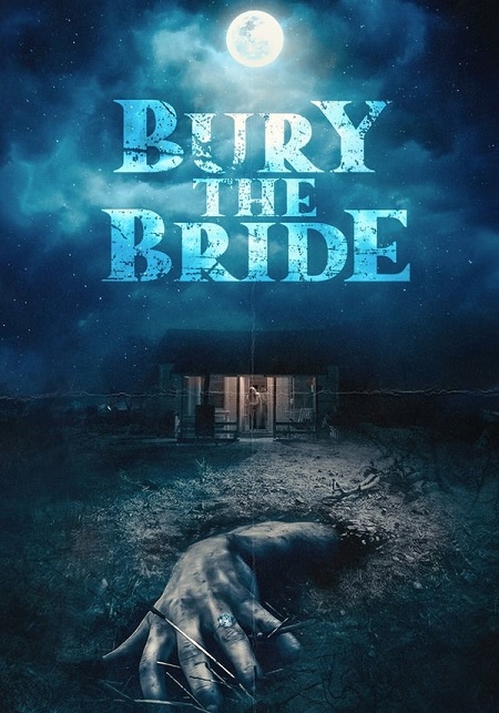 مشاهدة فيلم Bury the Bride 2023 مترجم