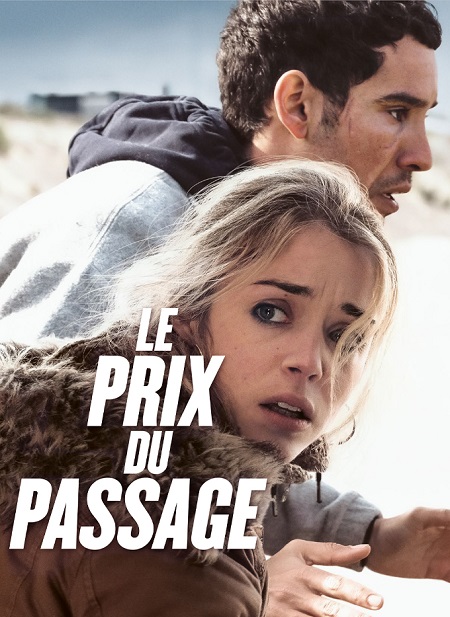 مشاهدة فيلم Le prix du passage 2023 مترجم