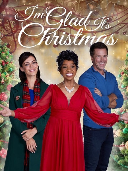 مشاهدة فيلم I’m Glad It’s Christmas 2022 مترجم