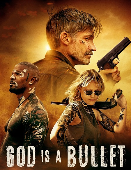 مشاهدة فيلم God Is a Bullet 2023 مترجم