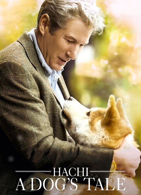 مشاهدة فيلم Hachi A Dog’s Tale 2009 مترجم