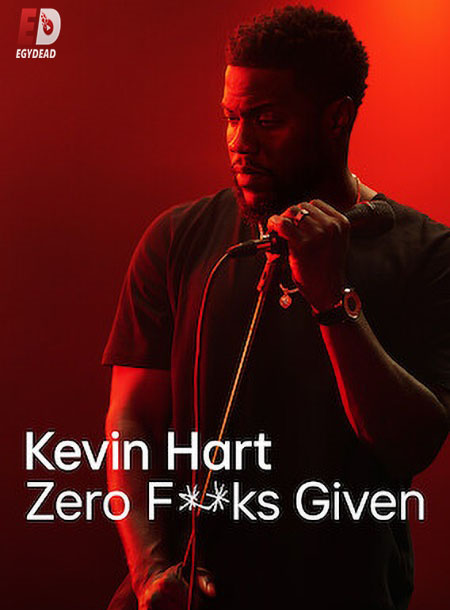 مشاهدة عرض Kevin Hart Zero F**ks Given 2020 مترجم