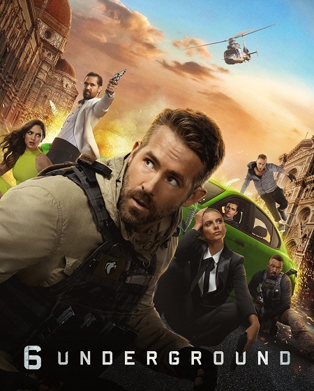 مشاهدة فيلم 6 Underground 2019 مترجم