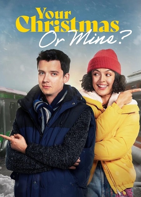 مشاهدة فيلم Your Christmas or Mine 1 2022 مترجم