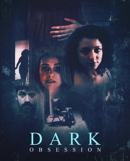 مشاهدة فيلم Dark Obsession 2023 مترجم