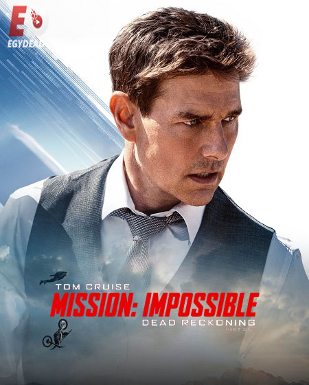 مشاهدة فيلم Mission Impossible 7 2023 مترجم