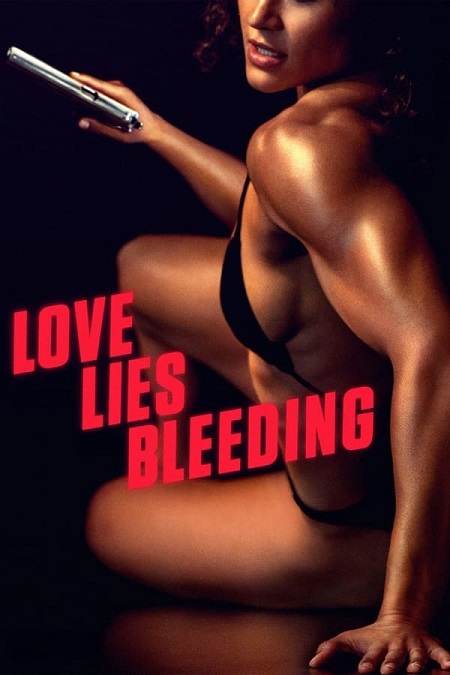 مشاهدة فيلم Love Lies Bleeding 2024 مترجم