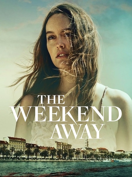 مشاهدة فيلم The Weekend Away 2022 مترجم