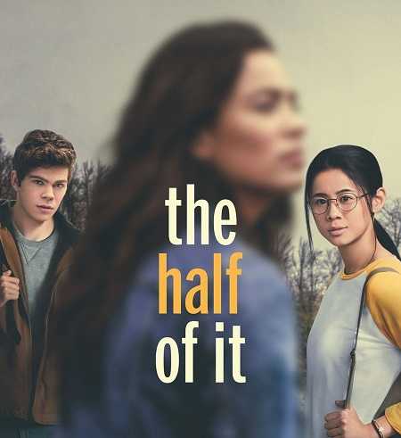 مشاهدة فيلم The Half of It 2020 مترجم