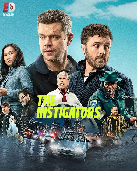 مشاهدة فيلم The Instigators 2024 مترجم