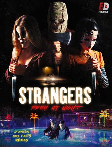 مشاهدة فيلم The Strangers Prey at Night 2018 مترجم