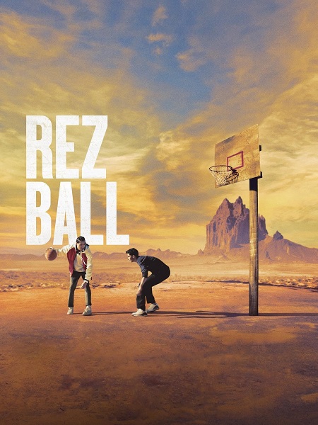 مشاهدة فيلم Rez Ball 2024 مترجم