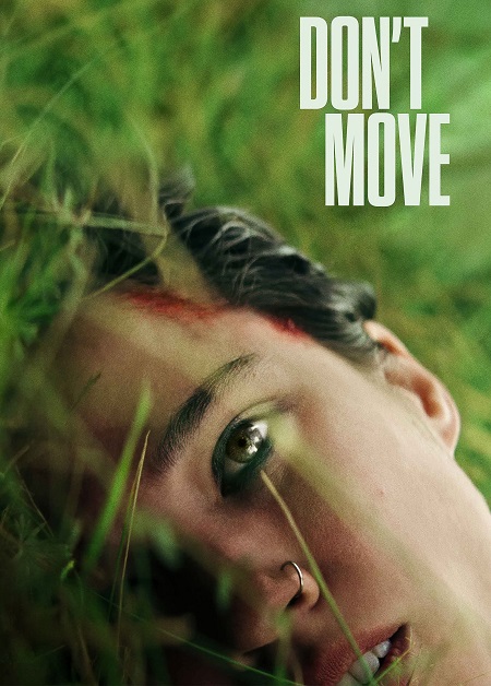 مشاهدة فيلم Don’t Move 2024 مترجم