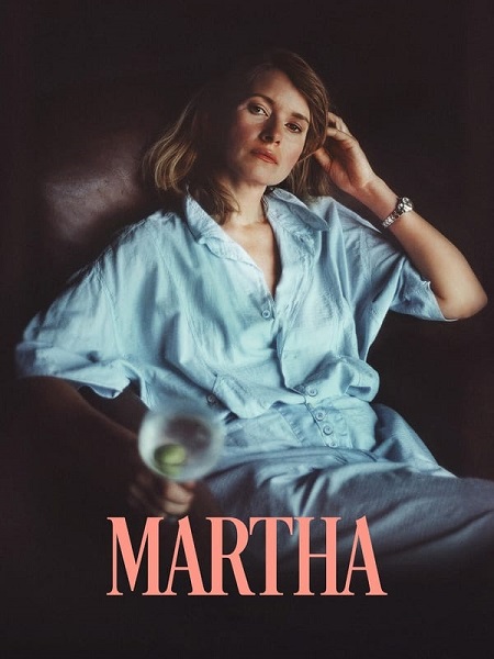 مشاهدة فيلم Martha 2024 مترجم