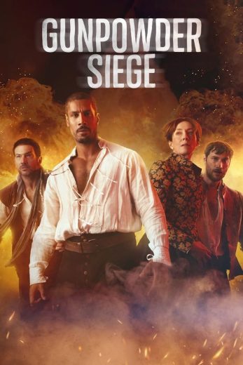 مسلسل Gunpowder Siege الحلقة 3 الاخيرة مترجمة