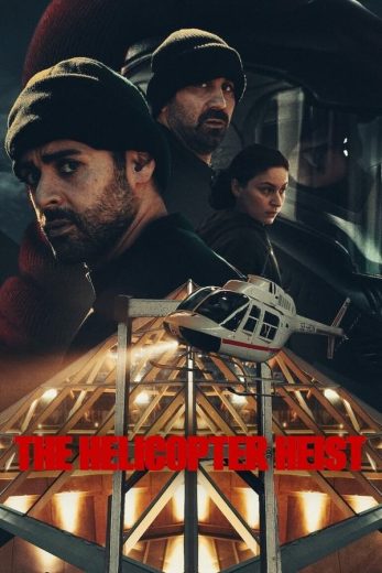 مسلسل The Helicopter Heist الحلقة 1 مترجمة