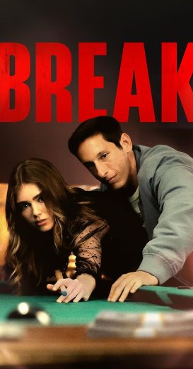 فيلم Break 2024 مترجم