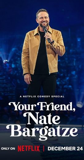 عرض Your Friend, Nate Bargatze 2024 مترجم