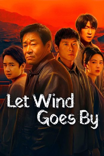 مسلسل دع الريح تمر Let Wind Goes By الحلقة 4 مترجمة